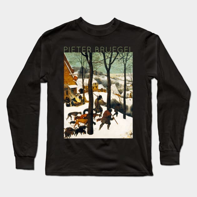 Pieter Bruegel The Elder - The Hunters in the Snow Long Sleeve T-Shirt by TwistedCity